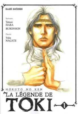 Hokuto No Ken : La légende de Toki - Tome 1
