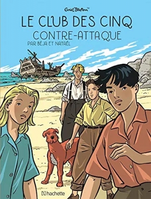 Le Club des Cinq - Tome 3 - le Club des Cinq contre-attaque