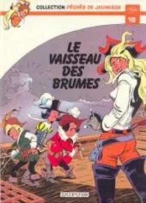 Péchés de jeunesse - Le vaisseau des brumes
