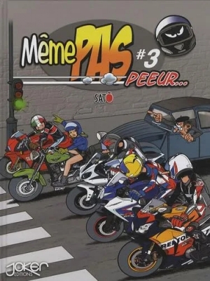 Même pas peeur - Tome 03