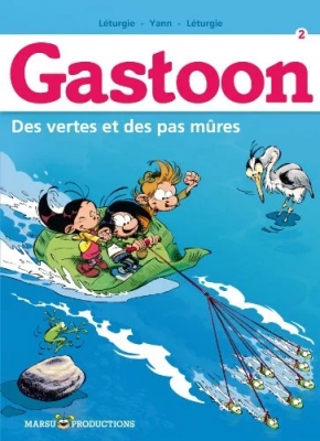 Gastoon Tome 2 - Des Vertes Et Des Pas Mûres !