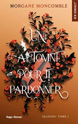 Un automne pour te pardonner - Seasons Tome 1