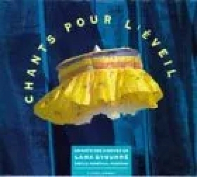 Chants pour l'éveil - Chants des disques de Lama Gyourme