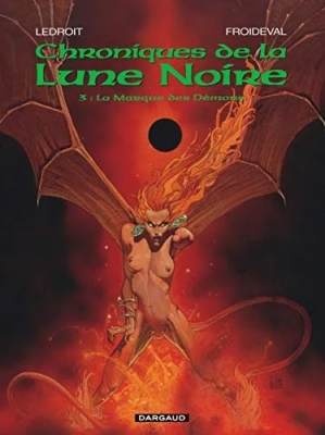 Chroniques De La Lune Noire Tome 3 - La Marque Des Démons