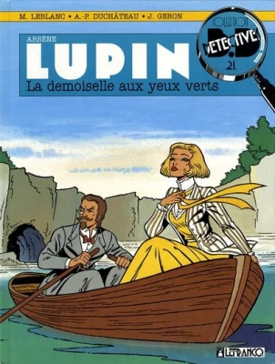 Collection B.Détective - Tome 21 - Arsene Lupin - Tome 4 - La Demoiselle Aux Yeux Verts (E.O)