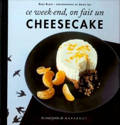 Ce week-end, on fait un cheescake