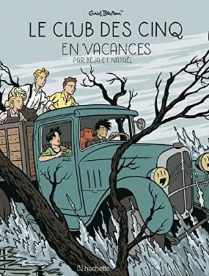 Le Club des Cinq - Tome 4 - Le Club des Cinq en Vacances