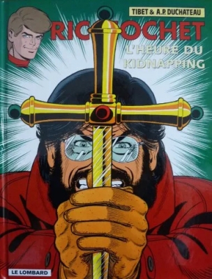 Ric Hochet, tome 57 - L'Heure du kidnapping