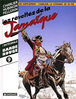 Barbe-Rouge - Intégrale, tome 9 : Les Révoltés de la Jamaïque