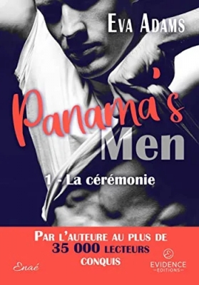 Panama's Men, tome 1 : La cérémonie