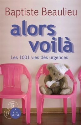 Alors voilà : Les 1001 vies des Urgences