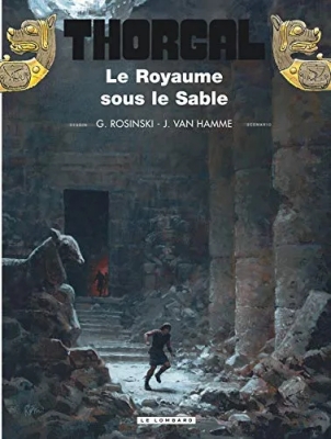 Thorgal - Tome 26 - Le Royaume sous le Sable (E.O)