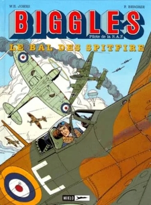 Biggles, tome 3 - Le Bal des Spitfire