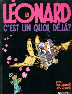 Leonard tome 3, C'est Un Quoi, Deja