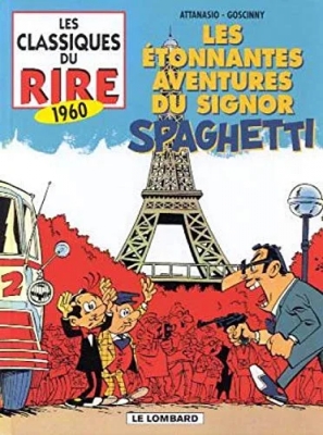 Les Etonnantes aventures du signor Spaghetti - Tome 9