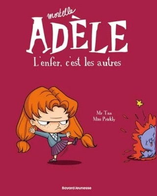 BD Mortelle Adèle, Tome 02 - L'enfer, c'est les autres