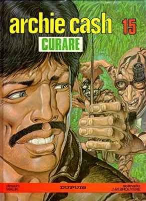 Archie Cash - Tome 15 - Curare