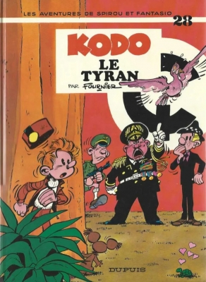 Les aventures de Spirou et Fantasio - Tome 28 - Kodo le tyran