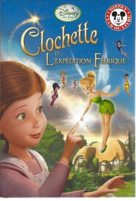 Clochette et l'expédition féerique