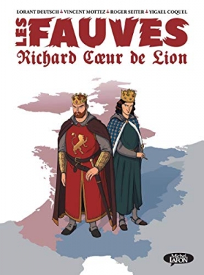 Les Fauves, tome 1 : Richard Coeur de Lion