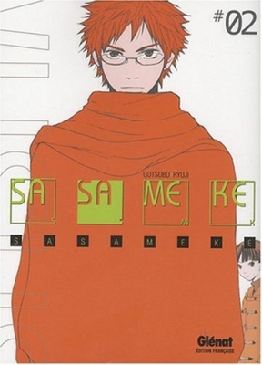 Sasameke, tome 2