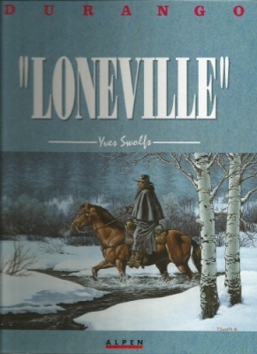Durango, tome 7 - Loneville
