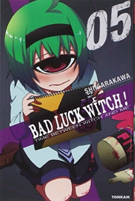Bad Luck Witch ! Tome 5