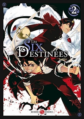 Les Six Destinées - Vol.02