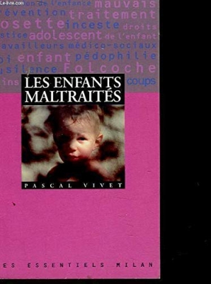 Les enfants maltraités