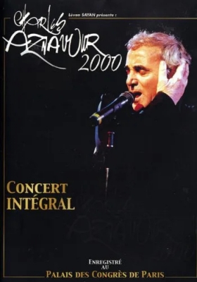 Charles Aznavour - Aznavour 2000 - Au Palais des Congres de Paris