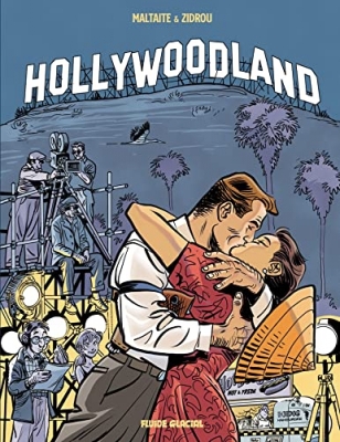 Hollywoodland, tome 1