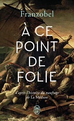 À ce point de folie