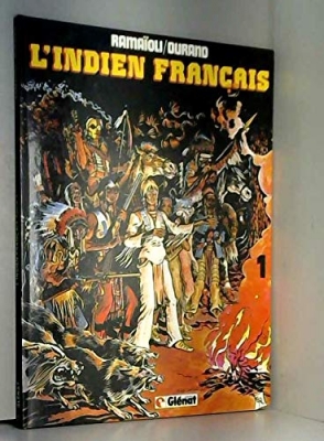 L'indien français, tome 1 : L'indien français