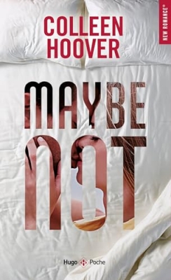 Maybe Someday, tome 2 : Maybe Not