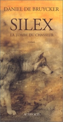 Silex : La tombe du chasseur