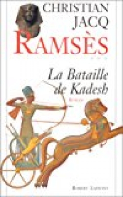 Ramsès, tome 3 : La bataille de Kadesh