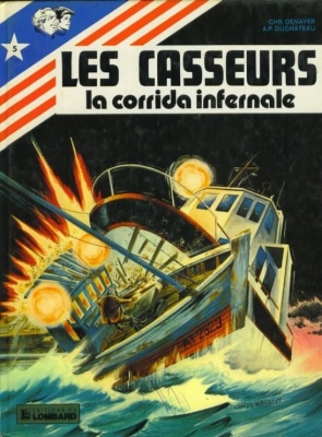 Les casseurs - Al & Brock, tome 5 : La corrida infernale