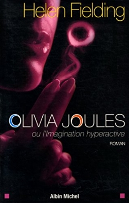 Olivia Joules ou l'Imagination hyperactive