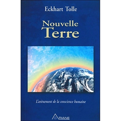 Nouvelle Terre - L'avènement de la conscience humaine