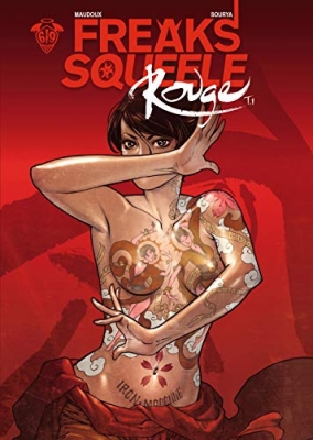 Freaks' Squeele Rouge T01 Coeur Ardent