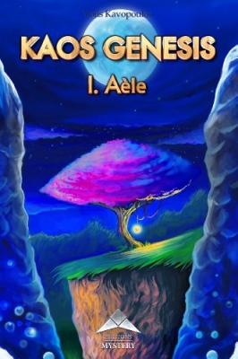 Kaos Genesis, tome 1 : Aèle