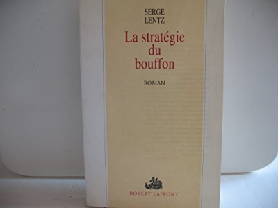La strategie du bouffon / roman