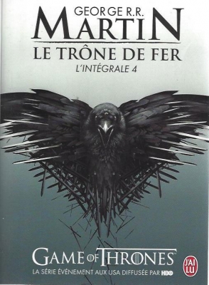 Le Trône de Fer, l'intégrale 4