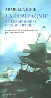 La compagnie ou les mémoires d'un meurtrier