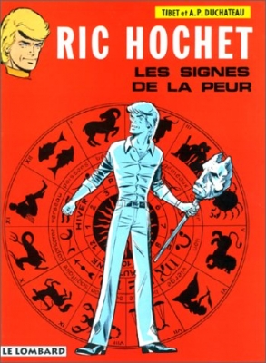 Ric Hochet, tome 19 - Les Signes de la peur