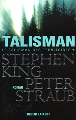 Le Talisman des Territoires, tome 1 : Le Talisman