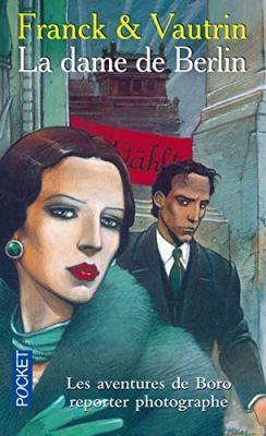 Les Aventures de Boro, reporter photographe : La Dame de Berlin