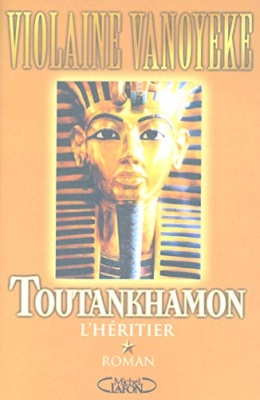 Toutankhamon, tome 1 - L'Héritier