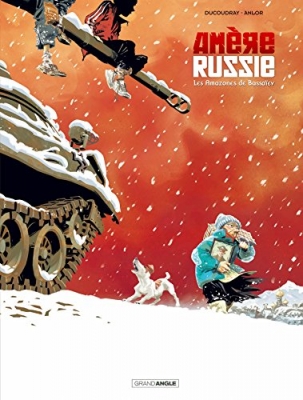 Amère Russie, tome 1: Les Amazones De Bassaïev