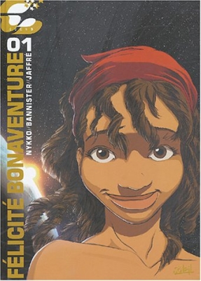 Félicité Bonaventure, tome 1